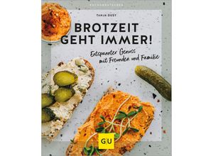 9783833892387 - Brotzeit geht immer! - Tanja Dusy Kartoniert (TB)
