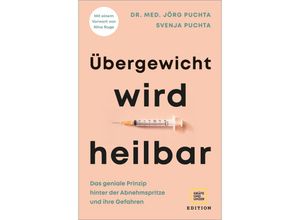 9783833892622 - Übergewicht wird heilbar - Jörg Puchta Svenja Puchta Kartoniert (TB)