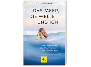 9783833892868 - Das Meer die Welle und ich - Mayla Wedekind Kartoniert (TB)