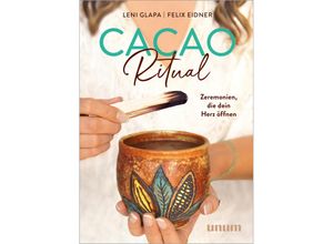 9783833892998 - Cacao Ritual - Leni Glapa Felix Eidner Gebunden