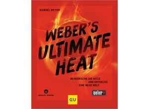 9783833893216 - Webers ULTIMATE HEAT - Manuel Weyer Gebunden