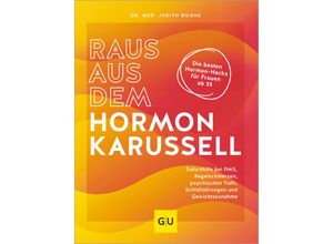 9783833893605 - Raus aus dem Hormonkarussell - Judith Bildau Kartoniert (TB)