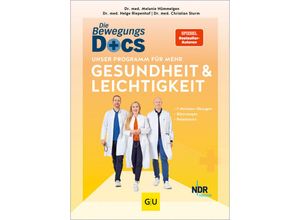 9783833893629 - Die Bewegungs-Docs - Unser Programm für mehr Gesundheit und Leichtigkeit - Melanie Hümmelgen Helge Riepenhof Christian Sturm Gebunden