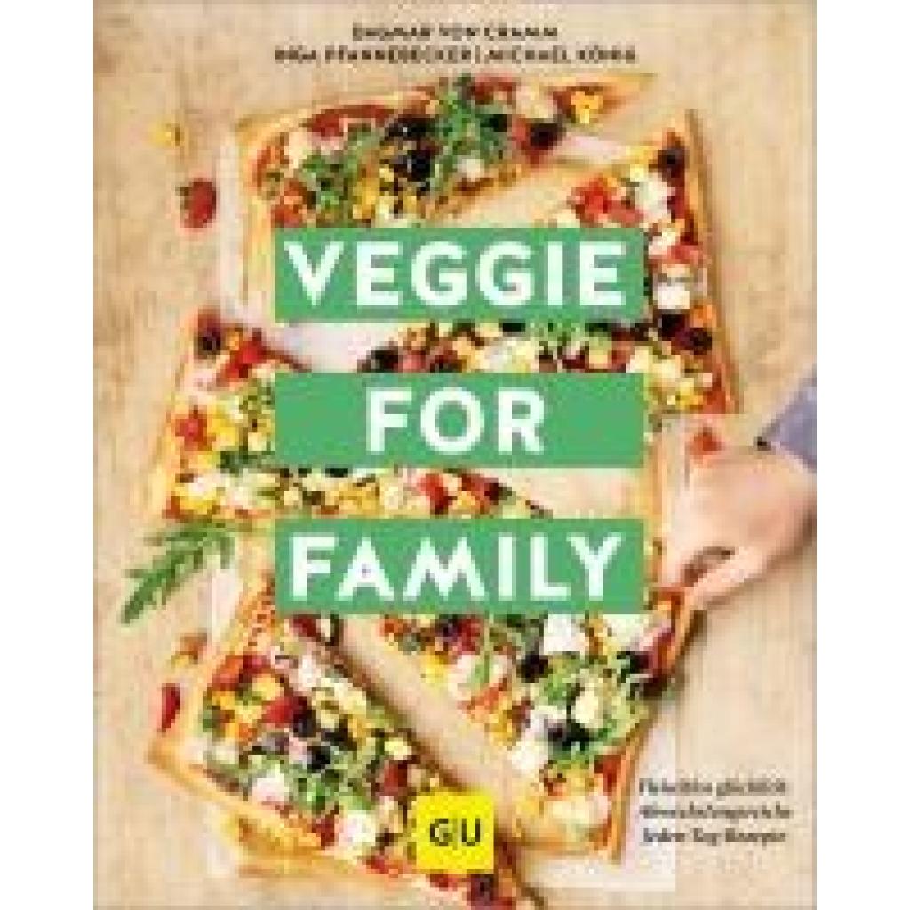 9783833894589 - Cramm Dagmar Von Veggie for Family - Erweiterte Neuausgabe 2024