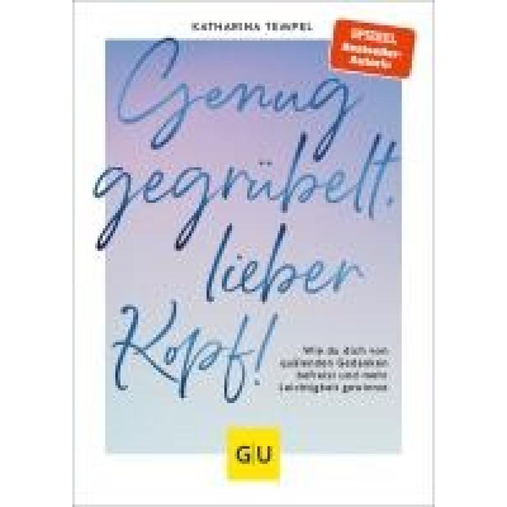 9783833894602 - Tempel Katharina Genug gegrübelt lieber Kopf!