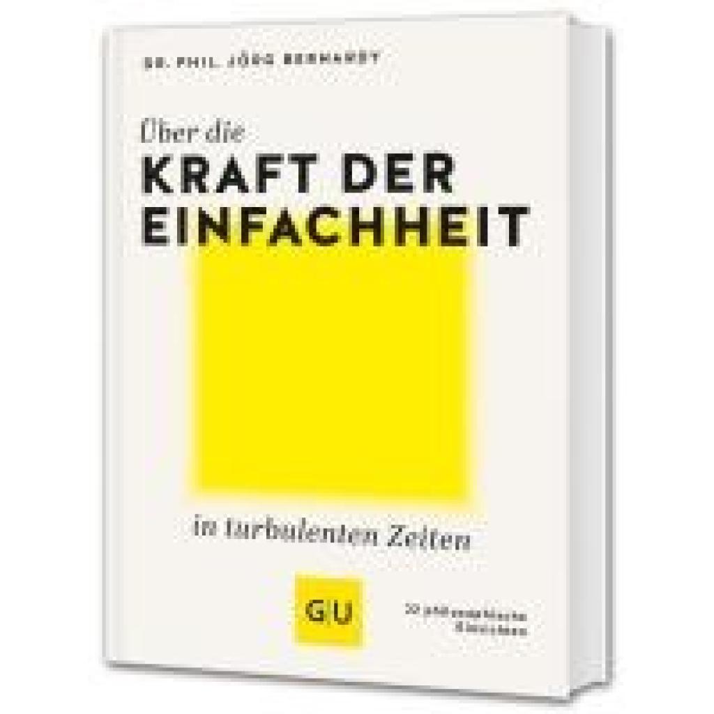 9783833895371 - Bernardy Jörg Über die Kraft der Einfachheit in turbulenten Zeiten