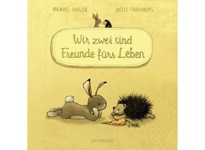 9783833905933 - Wir zwei sind Freunde fürs Leben   Wir zwei gehören zusammen Bd2 - Michael Engler Pappband