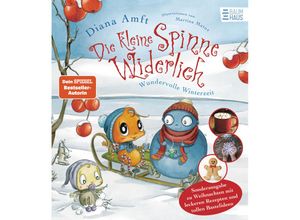 9783833907968 - Die kleine Spinne Widerlich - Wundervolle Winterzeit - Sonderausgabe zu Weihnachten mit leckeren Rezepten und tollen Bastelideen - Diana Amft Gebunden