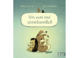 9783833908552 - Wir zwei sind unzertrennlich   Wir zwei gehören zusammen Bd7 - Michael Engler Gebunden