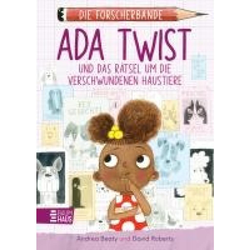 9783833908590 - Beaty Andrea Die Forscherbande Ada Twist und das Rätsel um die verschwundenen Haustiere