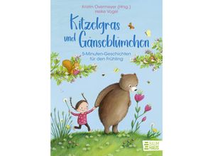 9783833908767 - Kitzelgras und Gänseblümchen - 5-Minuten-Geschichten für den Frühling Gebunden