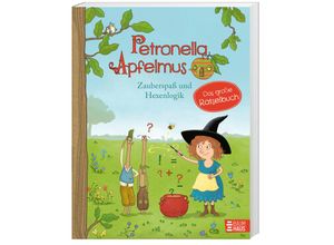 9783833908873 - Petronella Apfelmus - Zauberspaß und Hexenlogik Das große Rätselbuch - Sabine Städing Kartoniert (TB)