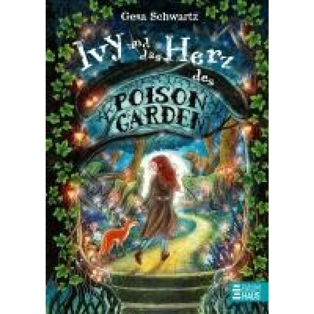 9783833909191 - Schwartz Gesa Ivy und das Herz des Poison Garden