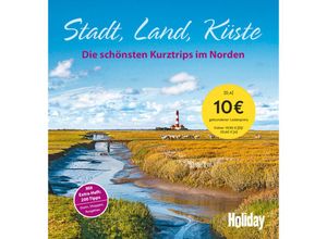 9783834222015 - Holiday Reisebuch Stadt Land Küste - Martina Krammer Kartoniert (TB)