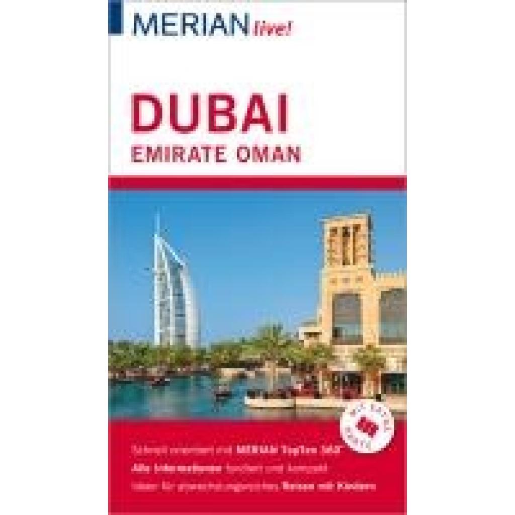 9783834226686 - Merian live!   MERIAN live! Reiseführer Dubai Emirate Oman - Birgit Müller-Wöbcke Kartoniert (TB)