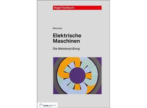 9783834334411 - Elektrische Maschinen - Peter Behrends Gebunden