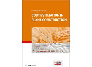 9783834334954 - Cost Estimation in Plant Construction - Ibrahim Kar Michael Berz Gebunden