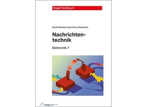 9783834335173 - Nachrichtentechnik - Klaus Beuth Stephan Breide Christian F Lüders Günter Kurz Richard Hanebuth Gebunden