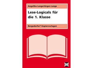 9783834423603 - Lese-Logicals für die 1 Klasse - Angelika Lange Jürgen Lange Vorlagenmappen