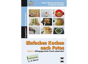 9783834434913 - Einfaches Kochen nach Fotos 2 m 1 CD-ROM - Doris Thoma-Heizmann Friedrich Strobel Kartoniert (TB)