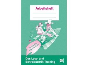 9783834437112 - Das Lese- und Schreibschrift-Training   Das Lese- und Schreibschrift-Training - VA m 1 Beilage - Elke Mauritius Gebunden