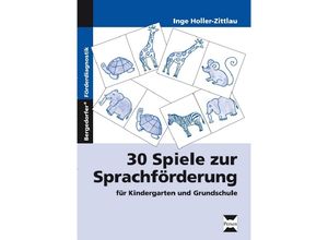 9783834438980 - 30 Spiele zur Sprachförderung für Kindergarten und Grundschule - Inge Holler-Zittlau Geheftet