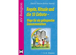 9783834447333 - Regeln Rituale und die 10 Gebote - Britta Vaorin Ulrich Vaorin Geheftet