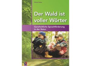 9783834605375 - Der Wald ist voller Wörter - Michael Godau Kartoniert (TB)