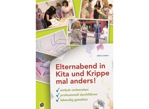 9783834607249 - Elternabend in Kita und Krippe mal anders! - Ulrike Lindner Kartoniert (TB)