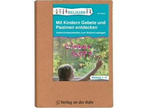 9783834627452 - Mit Kindern Gebete und Psalmen entdecken - Klasse 1-4 - Eva Weber Loseblatt