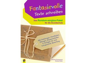 9783834635730 - Fantasievolle Texte schreiben - Das Rundum-sorglos-Paket für die Grundschule - Ricarda Dransmann Svenja Sölter Kartoniert (TB)