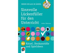 9783834640628 - Immer ein Ass im Ärmel   Sinnvolle Lückenfüller für den Unterricht - Arthur Thömmes Kartoniert (TB)