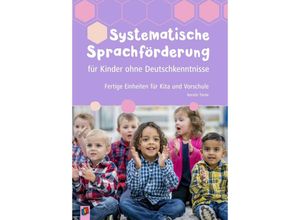 9783834640932 - Systematische Sprachförderung für Kinder ohne Deutschkenntnisse - Kerstin Tieste Kartoniert (TB)