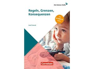 9783834651563 - Regeln Grenzen Konsequenzen - Axel Conrad Kartoniert (TB)