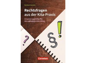 9783834652447 - Rechtsfragen aus der Kita-Praxis - Hartmut Gerstein Kartoniert (TB)