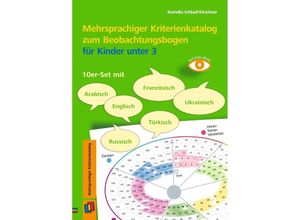 9783834660954 - Mehrsprachiger Kriterienkatalog zum Beobachtungsbogen für Kinder unter 3 - Kornelia Schlaaf-Kirschner Geheftet