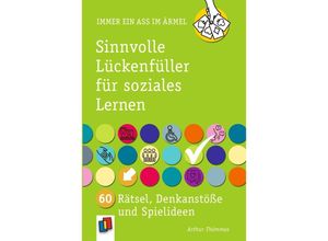 9783834663894 - Sinnvolle Lückenfüller für soziales Lernen - Arthur Thömmes Kartoniert (TB)