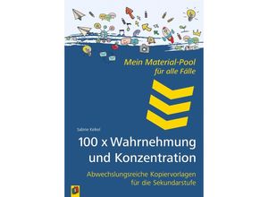 9783834663917 - 100 x Wahrnehmung und Konzentration - Sabine Kelkel Kartoniert (TB)