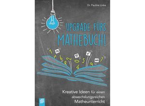 9783834663948 - Upgrade fürs Mathebuch - Pauline Linke Kartoniert (TB)