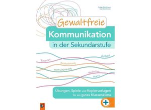 9783834663955 - Gewaltfreie Kommunikation in der Sekundarstufe - Evelyn Schöllmann Sven Schöllmann Kartoniert (TB)