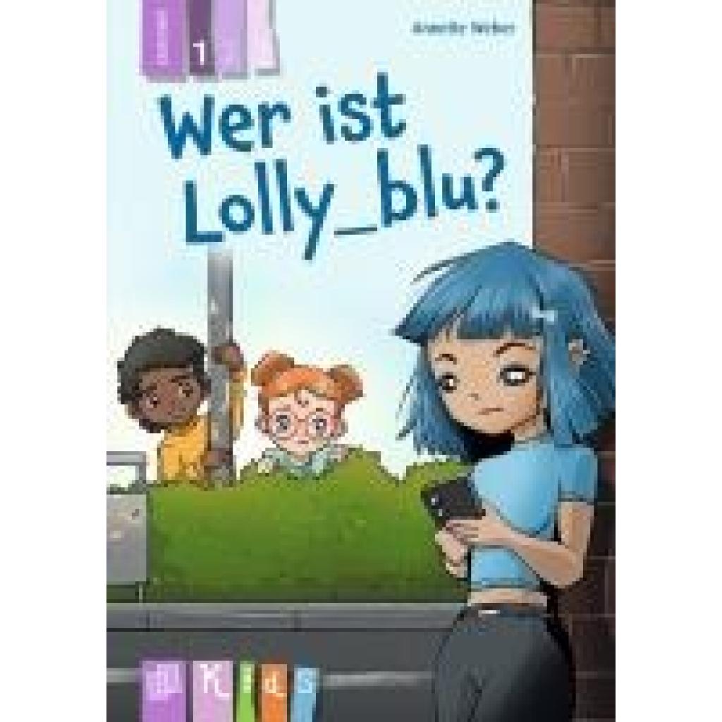 9783834666253 - Weber Annette Wer ist Lolly_blu? - Lesestufe 1