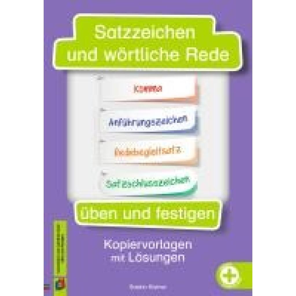 9783834666611 - Kistner Saskia Satzzeichen und wörtliche Rede üben und festigen