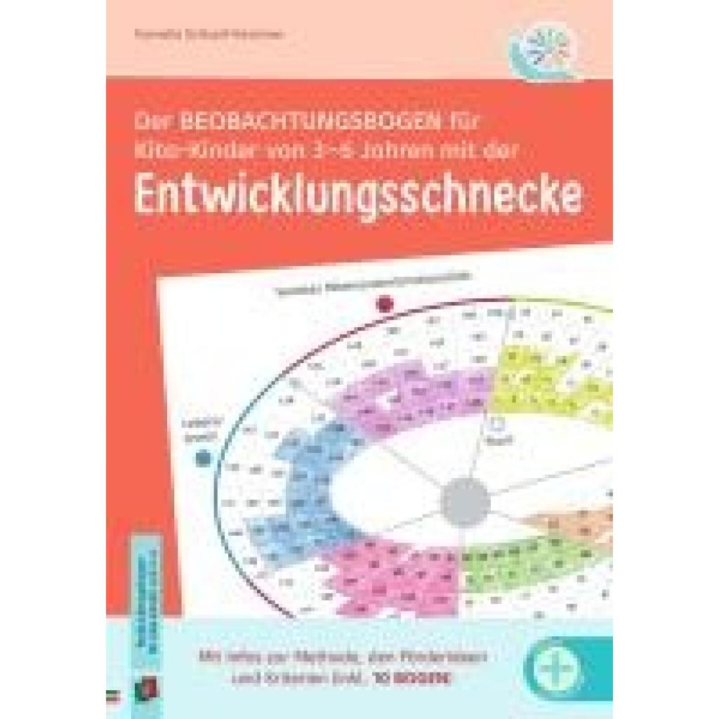 9783834668462 - Schlaaf-Kirschner Kornelia Der Beobachtungsbogen für Kita-Kinder von 3-6 Jahren mit der Entwicklungsschnecke