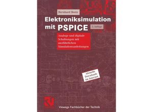 9783834802385 - Viewegs Fachbücher der Technik   Elektroniksimulation mit PSPICE - Bernhard Beetz Kartoniert (TB)