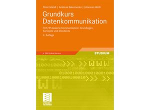 9783834808103 - Grundkurs Datenkommunikation - Peter Mandl Andreas Bakomenko Johannes Weiß Kartoniert (TB)