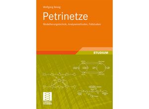 9783834812902 - XLeitfäden der Informatik   Petrinetze - Wolfgang Reisig Gebunden