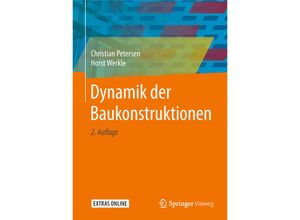 9783834814593 - Dynamik der Baukonstruktionen - Christian Petersen Horst Werkle Gebunden