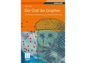 9783834818140 - Der Graf der Graphen - Alain Hertz Kartoniert (TB)