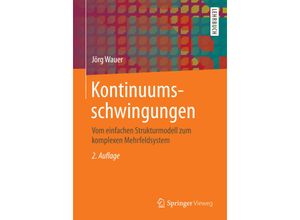 9783834818195 - Studium   Kontinuumsschwingungen - Jörg Wauer Kartoniert (TB)