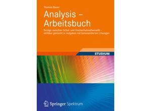 9783834819147 - Analysis - Arbeitsbuch - Thomas Bauer Kartoniert (TB)